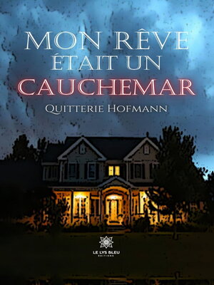 cover image of Mon rêve était un cauchemar